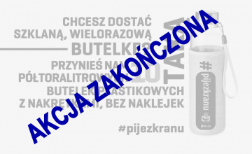 #pijezkranu - Oszczędzaj! Kasę i przyrodę!